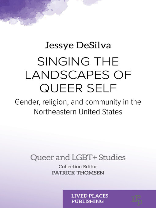 Book jacket for Singing the landscapes of queer self : Gender, religion, and community in the northeastern united states